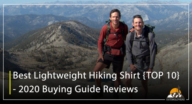 Best Lightweight Hiking Shirt {TOP 10}- 2020 Buying Guide Reviews