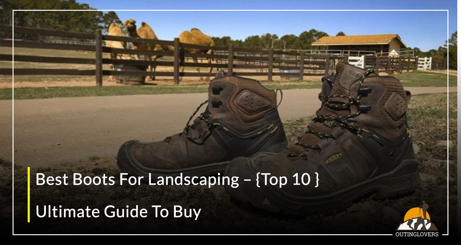 best landscaping shoes