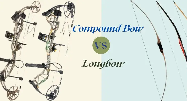Compound Bows vs. Longbows-outinglovers